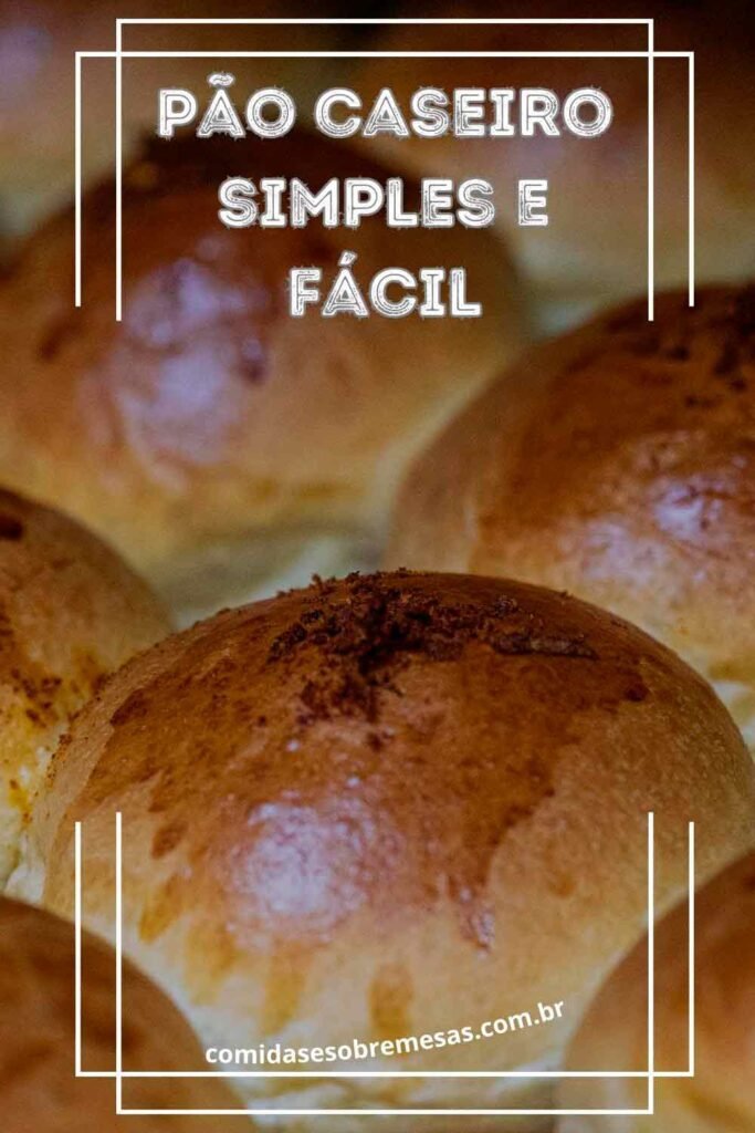 receita de pão caseiro